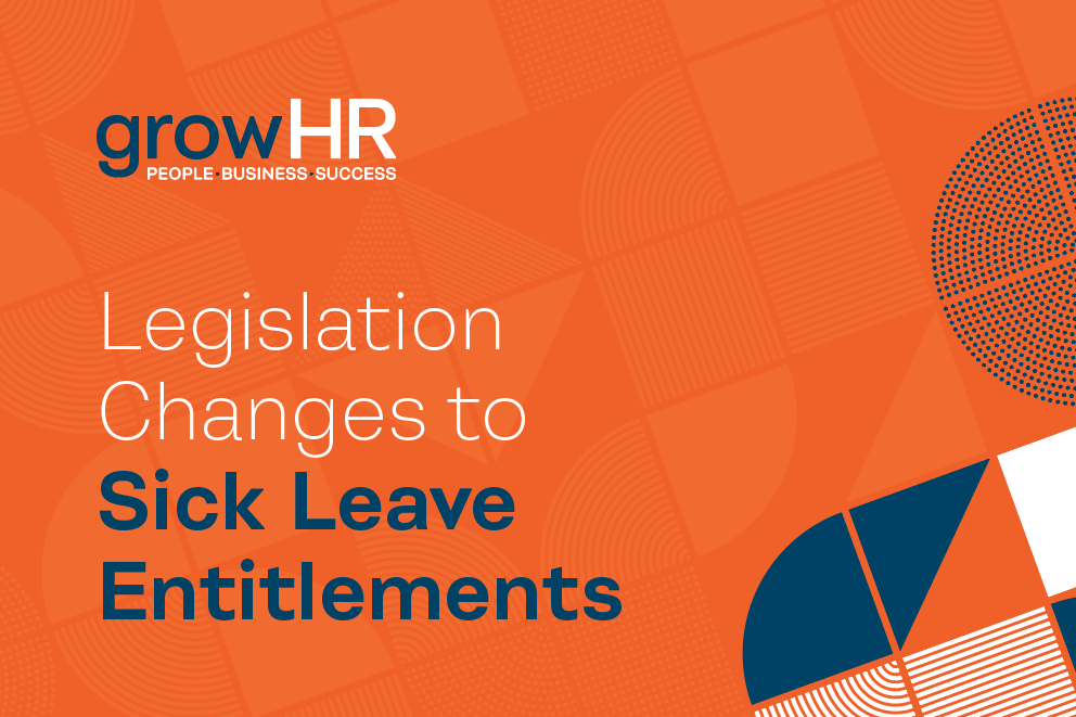 Legislation Changes to Sick Leave Entitlements Grow HR